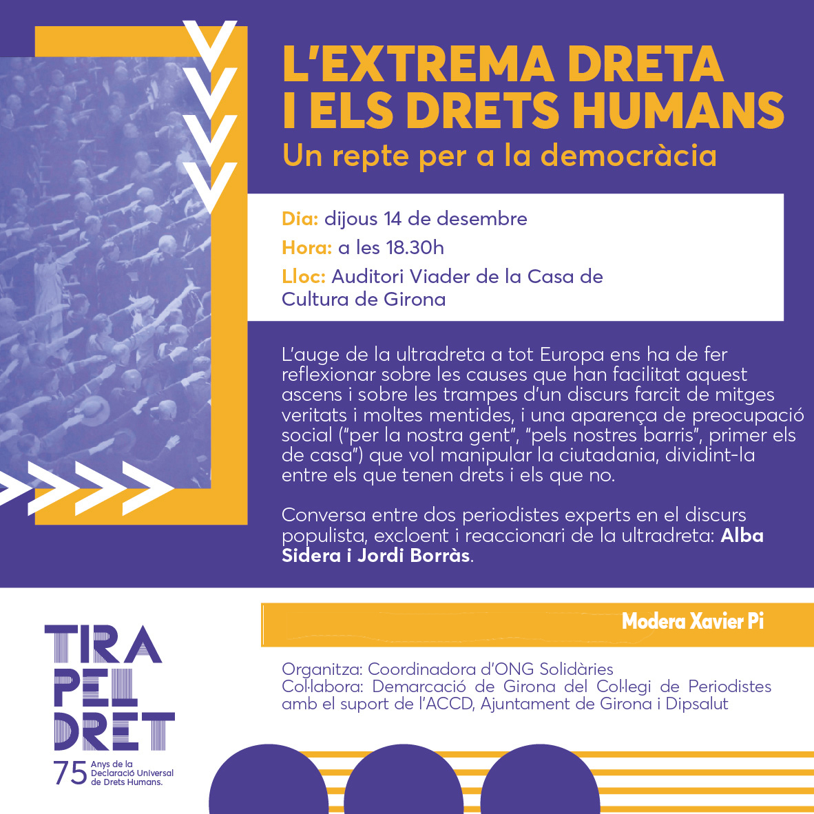 TIRA PEL DRET / L'extrema dreta i els drets humans: un repte per a la democràcia
