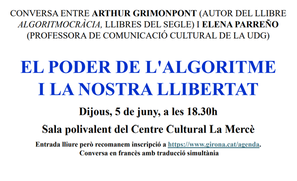 EL PODER DE L'ALGORITME I LA NOSTRA LLIBERTAT