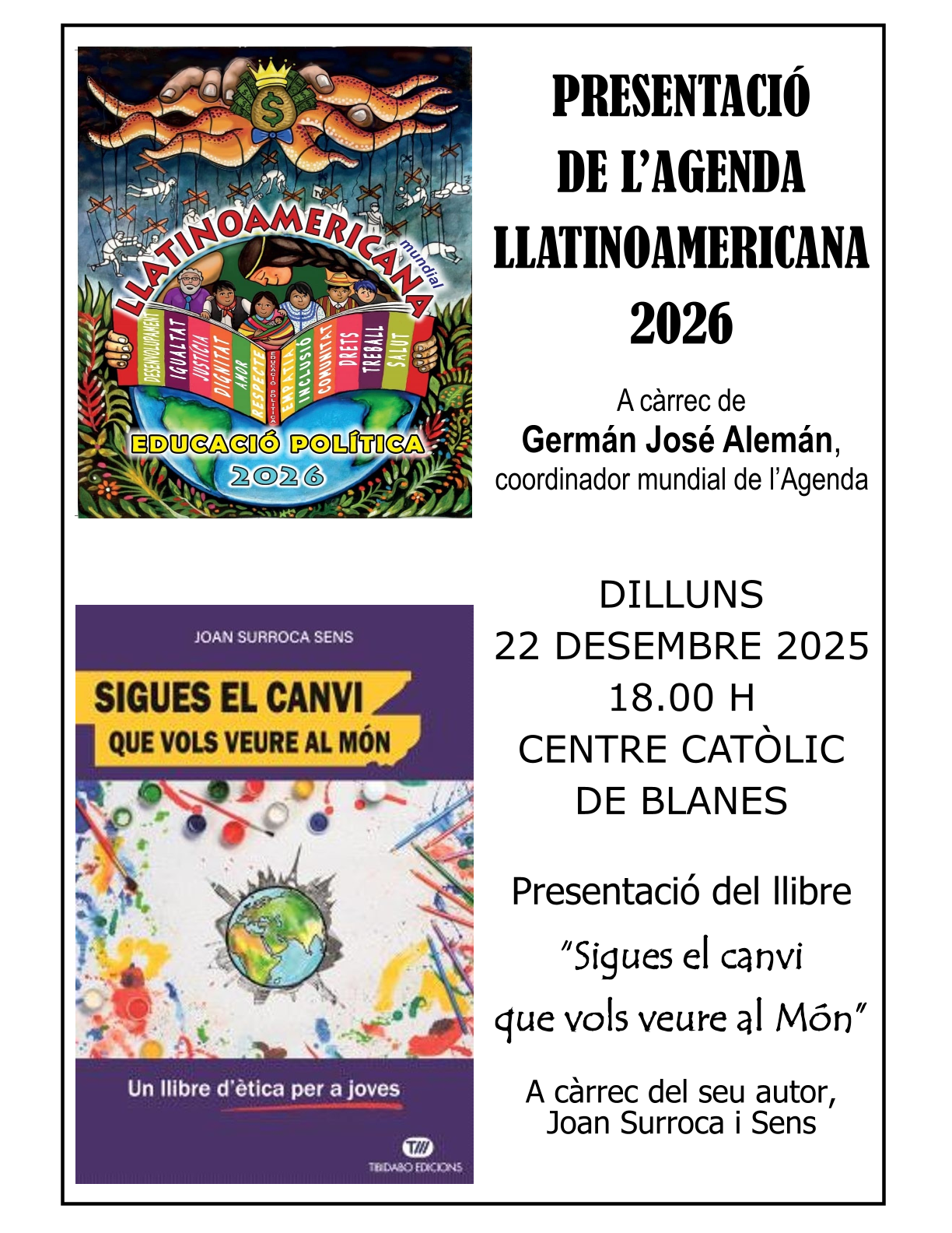 Presentació de l’Agenda LLatinoamericana 2026 i del llibre “Sigues el canvi que vols veure al món”