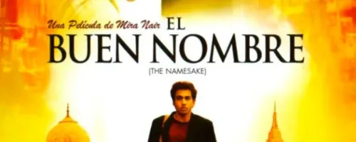 El buen nombre _The Namesake 
