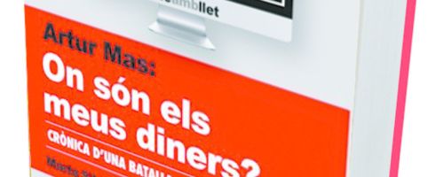 Artur Mas: on són els meus diners?  Crònica d'una batalla per la sanitat pública
