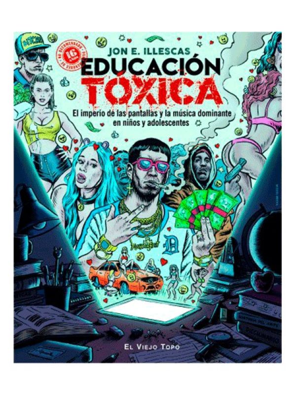 Educación Tóxica. El imperio de las pantallas y la música dominante en niños y adolescentes