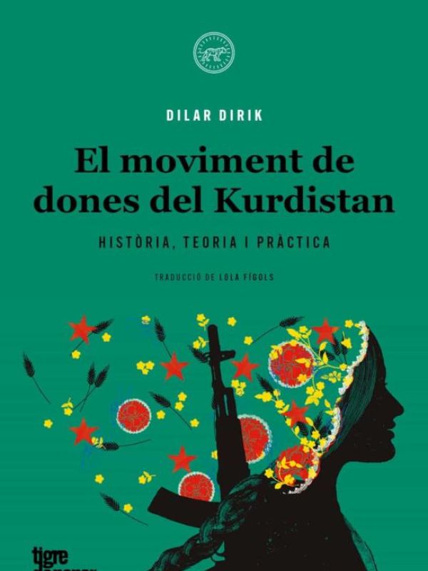 El moviment de dones del Kurdistan. Història, teoria i pràctica