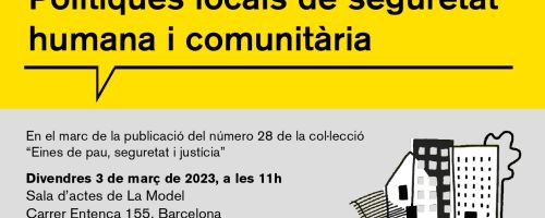 Polítiques locals de seguretat humana i comunitària