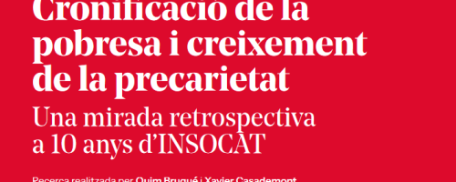 Cronificació de la pobresa i creixement de la precarietat
