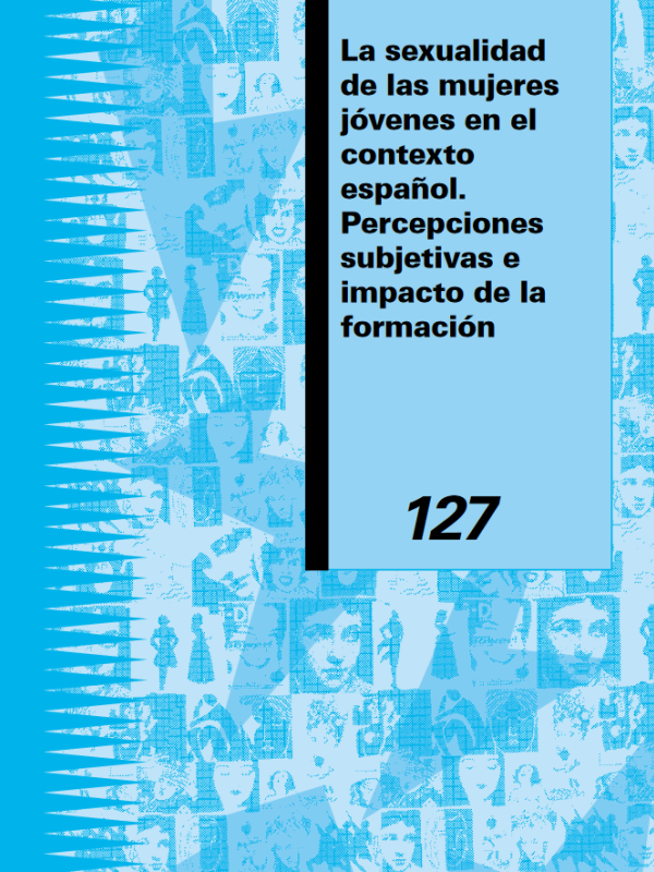 La sexualidad de las mujeres jóvenes en el contexto español. 