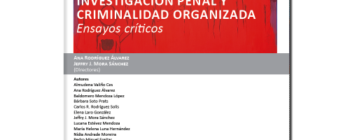 Investigación penal y criminalidad organizada. 