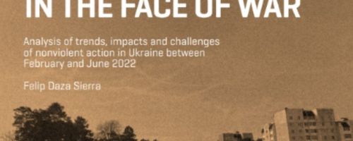 UKRAINIAN NONVIOLENT CIVIL RESISTANCE IN THE FACE OF WAR