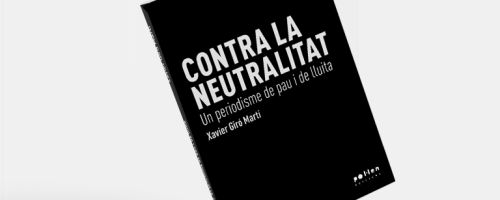 Contra la neutralitat. 