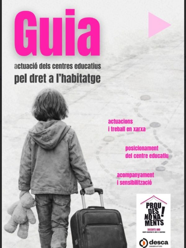 Guia d'actuació de centres educatius pel dret a l'habitatge 