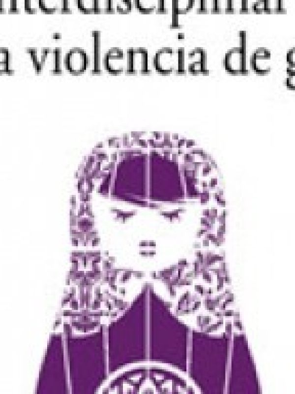 Análisis interdisciplinar de la violencia de género