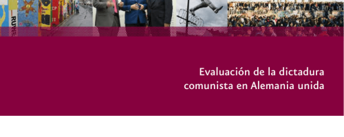 Evaluación de la dictadura comunista en Alemania Unida