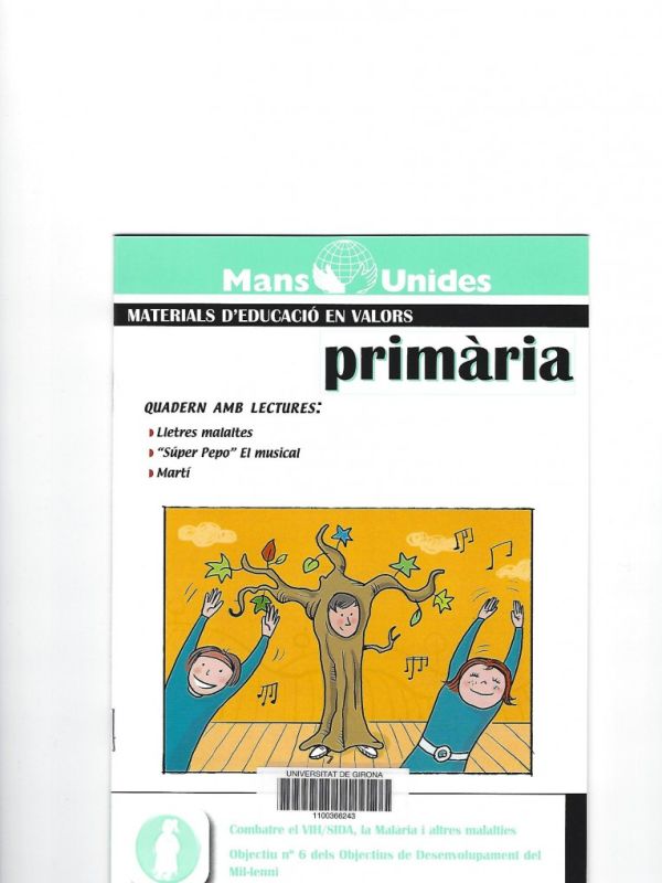 Materials d'educació en valors : primària ODM6 