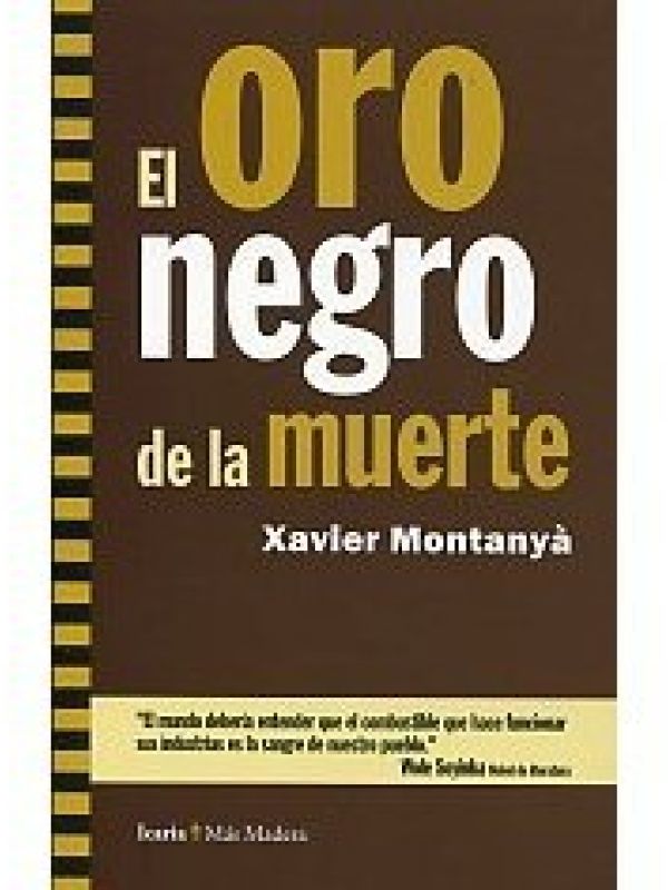 El Oro negro de la muerte 