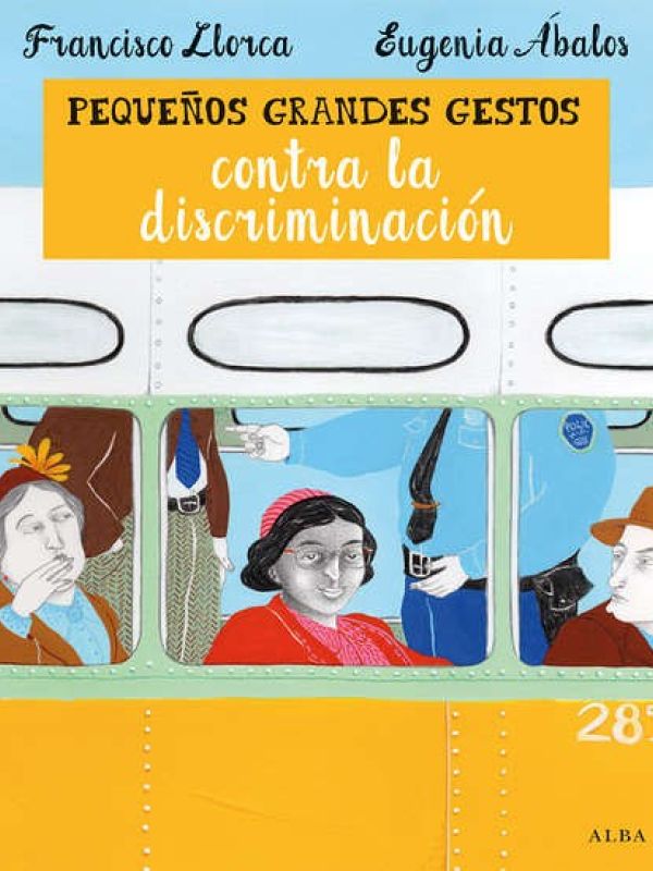 Pequeños grandes gestos contra la discriminación