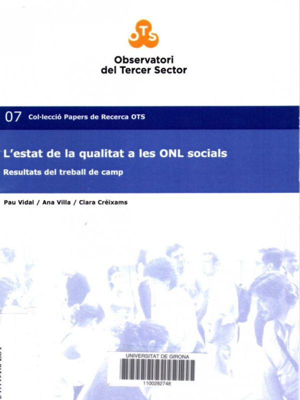 L'Estat de la qualitat a les ONL socials : resultats del treball de camp / Pau Vidal ... [et al.]