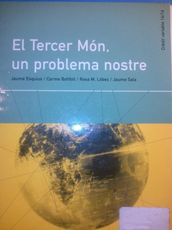 El Tercer món, un problema nostre 