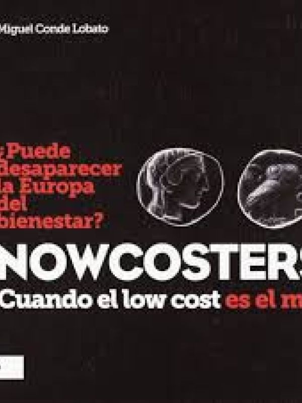 Knowcosters. Cuando el lowcost es el mal