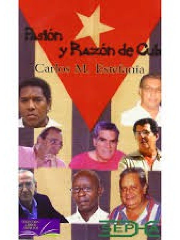 Pasión y razón de Cuba 