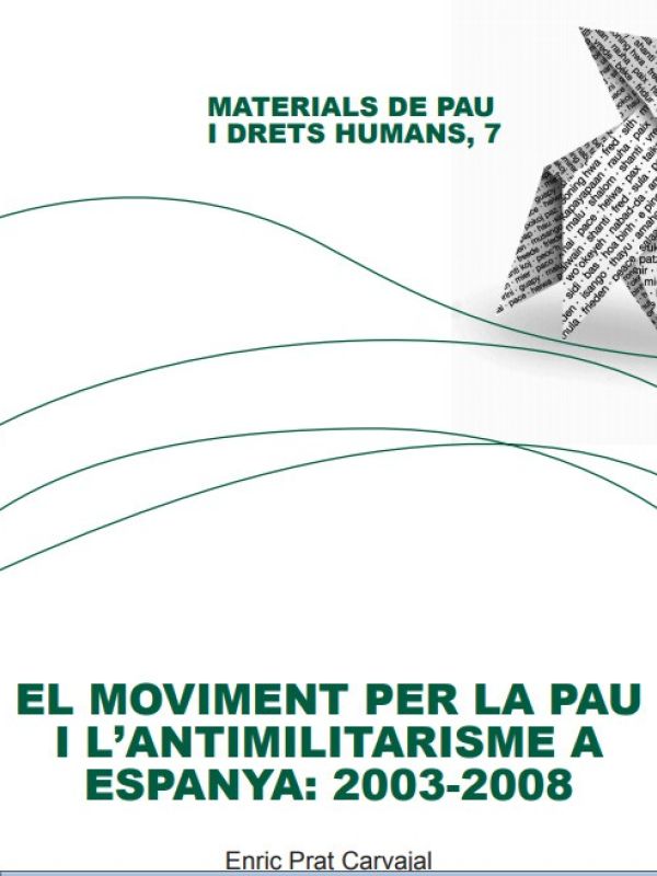 El Moviment per la pau i l'antimilitarisme a Espanya, 2003-2008