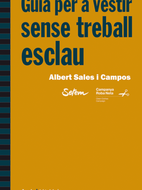 Guia per a vestir sense treball esclau