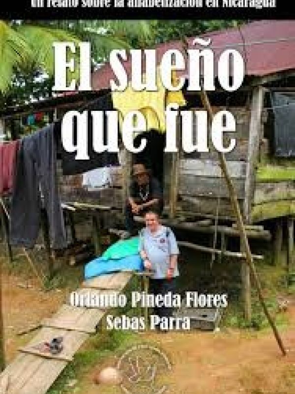 El sueño que fue: un relato sobre la alfabetización en Nicaragua 