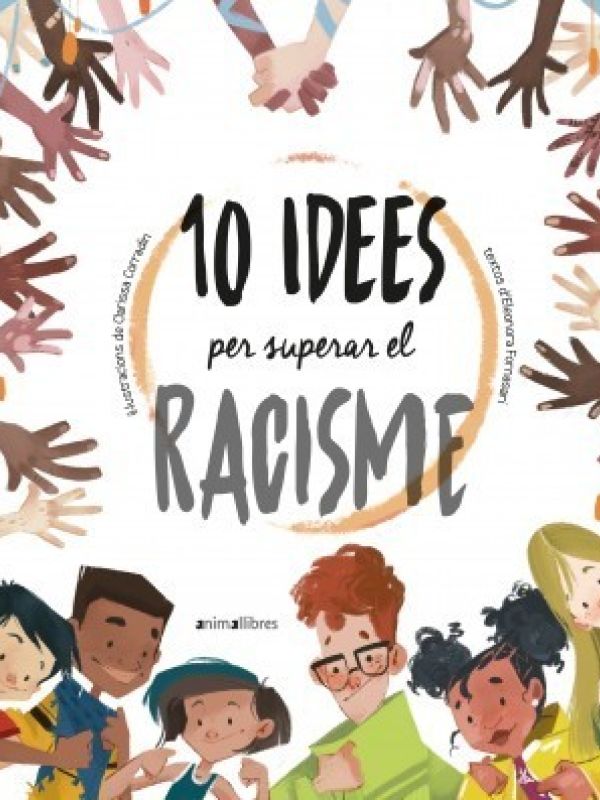 10 idees per superar el racisme