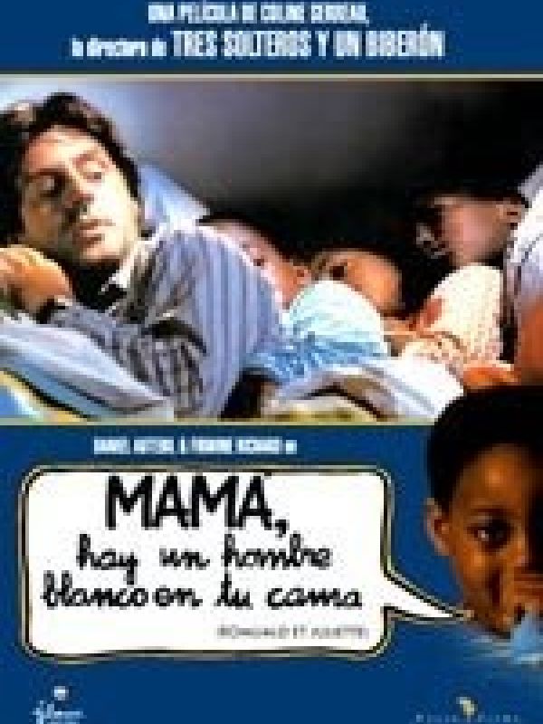 Mamá, hay un hombre blanco en tu cama