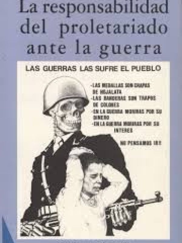 La Responsabilidad del proletariado ante la guerra / Rudolf Rocker