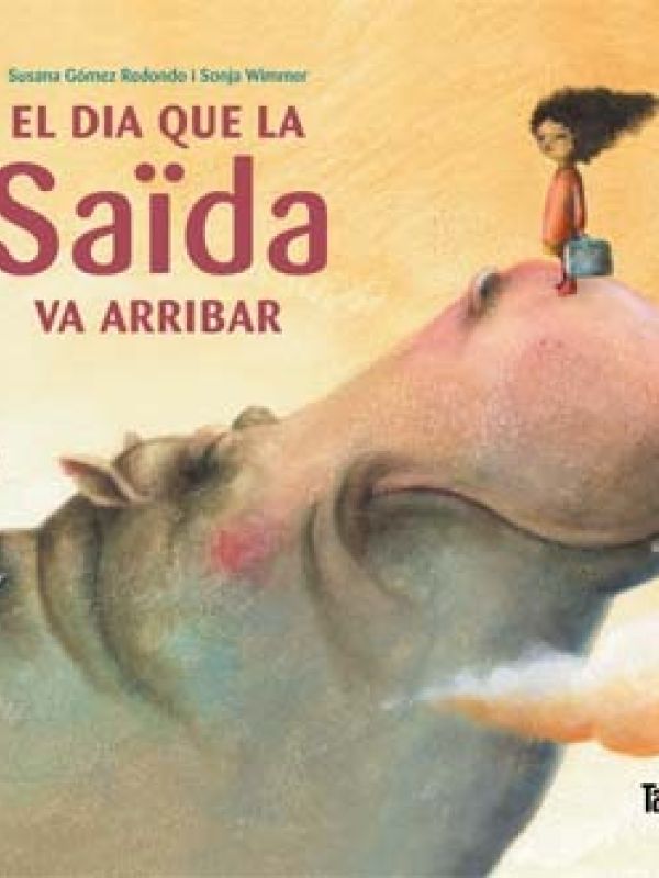 El Dia que la Saïda va arribar