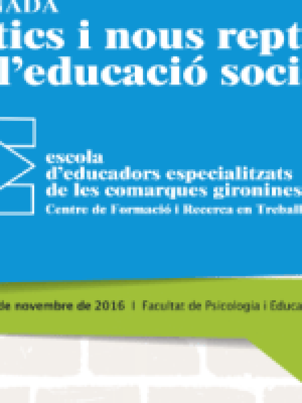 Jornada Antics i nous reptes de l'educació social