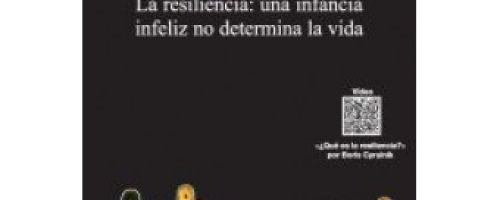 Los patitos feos. La seiliencia: una infancia infeliz no determina la vida