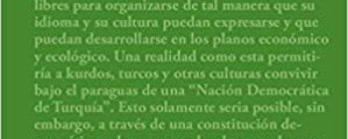 Guerra y paz en el Kurdistán : perpectivas para una solución política de la cuestión kurda