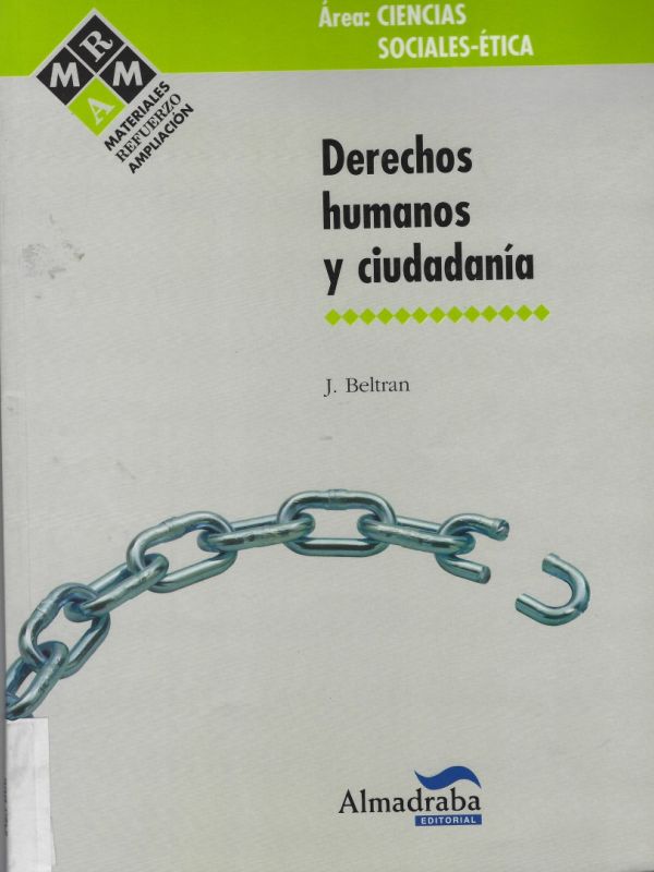 Derechos humanos y ciudadanía : área: ciencias sociales-ética