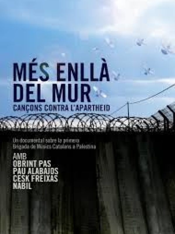 Més enllà del mur: cançons contra l'Apartheid (Documental)