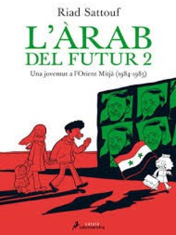 L'àrab del futur 2. Una joventut a l'Orient Mitjà (1984-1985)