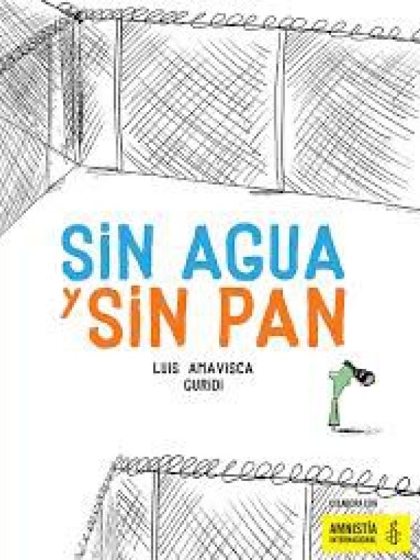 Sin agua y sin pan