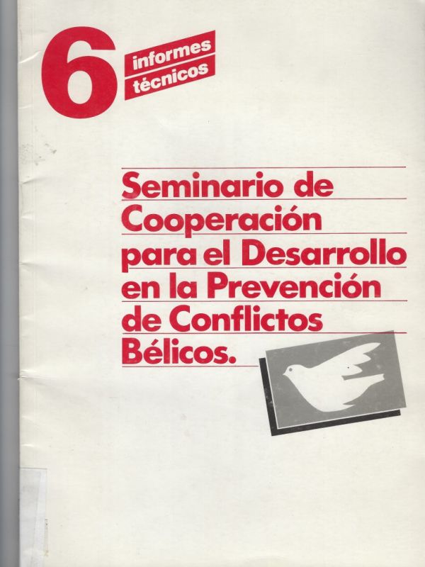 Seminario de Cooperación para el Desarrollo en la Prevención de Conflictos Bélicos