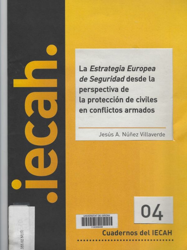 La Estrategia Europea de Seguridad desde la perspectiva de la protección de civiles en conflicto arm