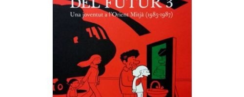 L'àrab del futur 3. Una joventut a l'Orient Mitjà (1985-1987)