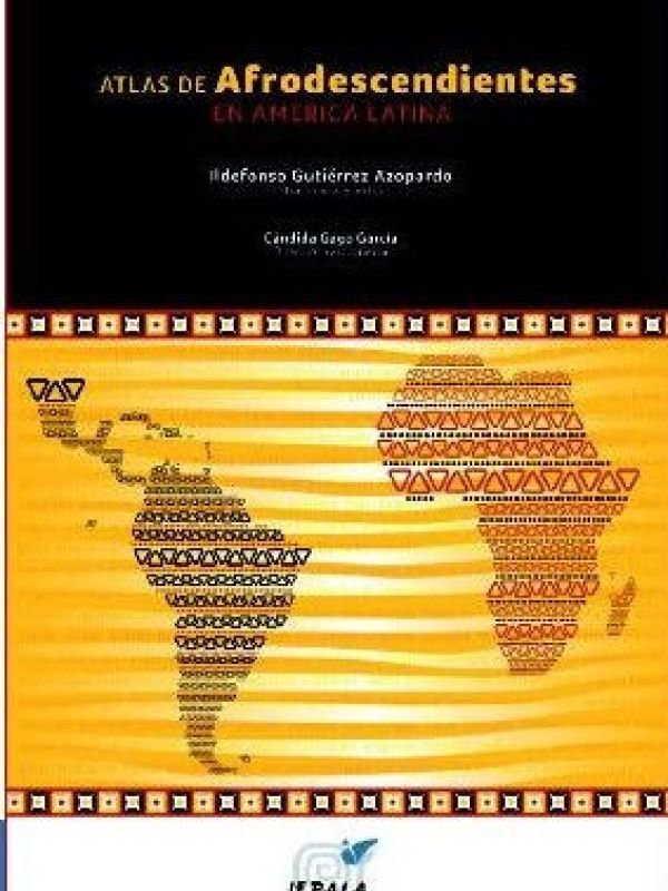 Atlas de afrodescendientes en América Latina