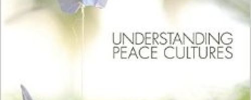 Understanding Peace Cultures