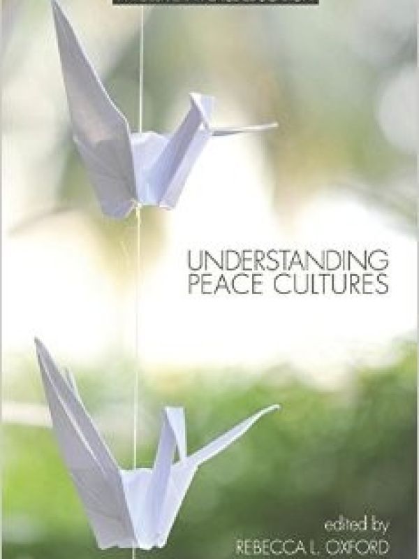 Understanding Peace Cultures