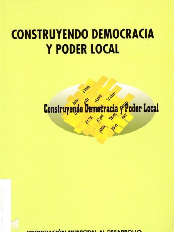 Construyendo democracia y poder local