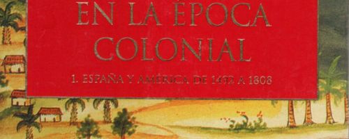 América latina en la época colonial
