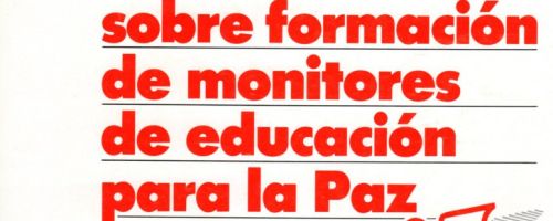 Seminario sobre Formación de Monitores de Educación para la Paz 