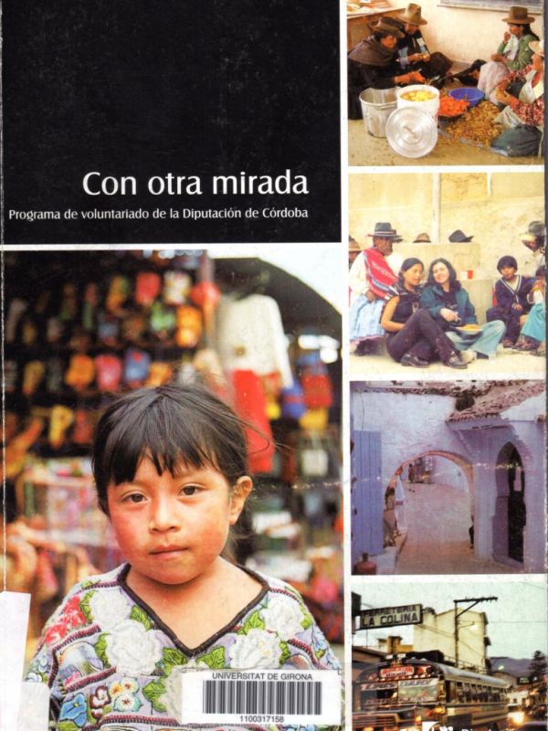 Con otra mirada : programa de voluntariado de Diputación de Córdoba