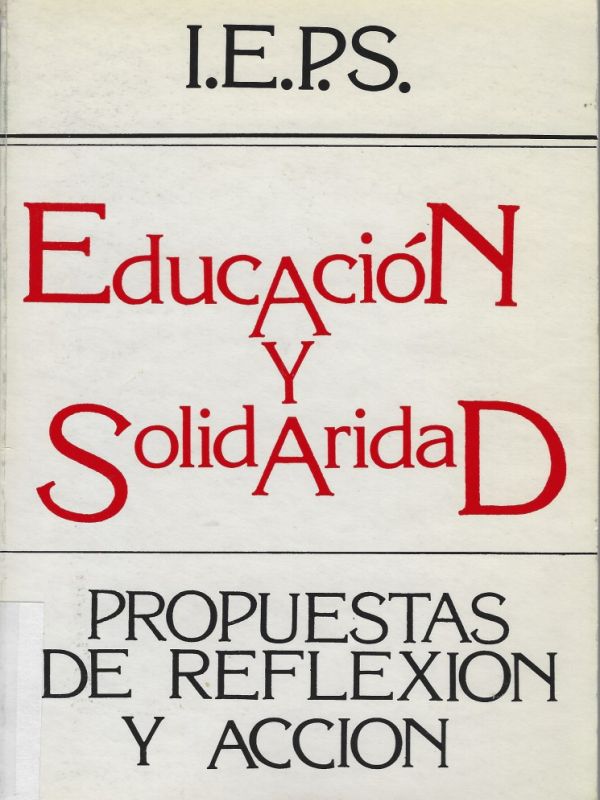 Educación y solidaridad : propuestas de reflexión y acción 