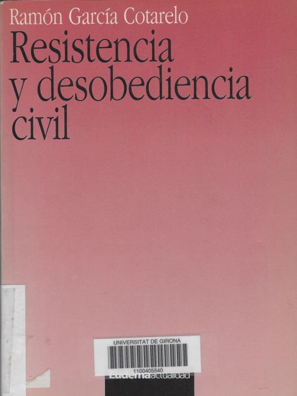 Resistencia y desobediencia civil 