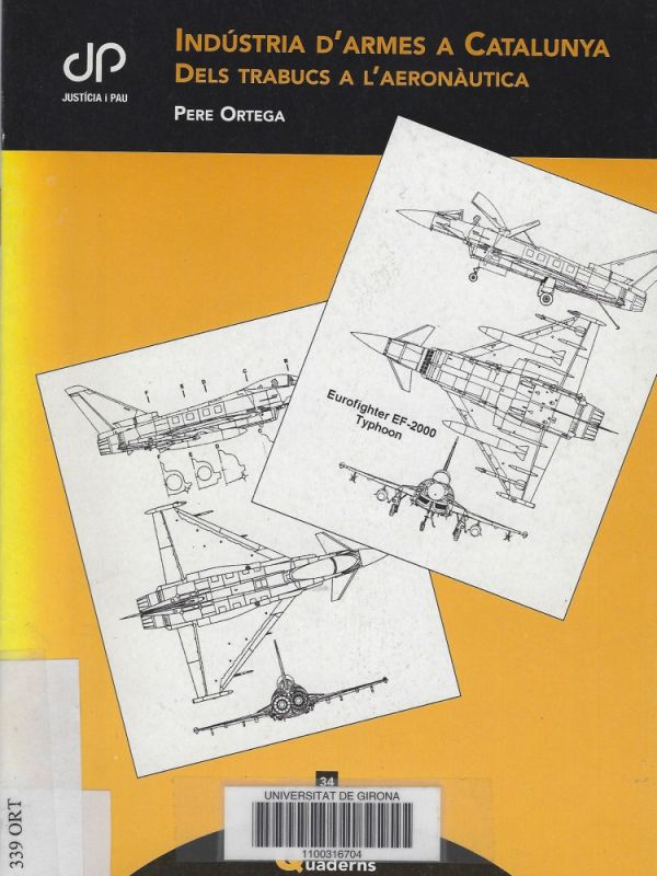 Indústria d'armes a Catalunya : dels trabucs a l'aeronàutica 